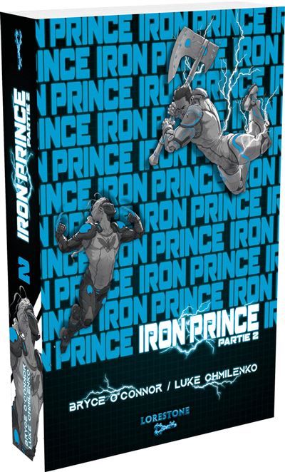 Iron Prince - Tome 1 - Partie 2