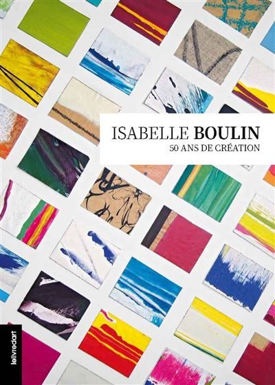 Isabelle Boulin 50 ans de création