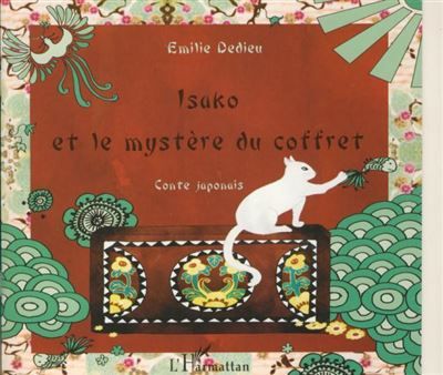 Isako et le mystère du coffret Conte japonais - À partir de 6 ans