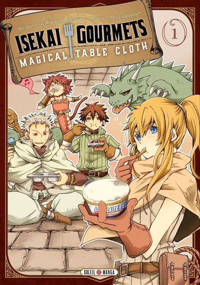Isekai Gourmets T01 Magical Table Cloth