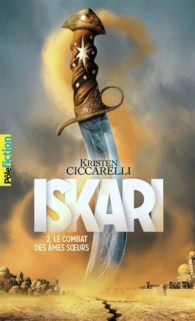 Iskari Le combat des âmes soeurs