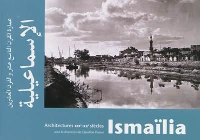 Ismailia architectures XIX XXe siècles