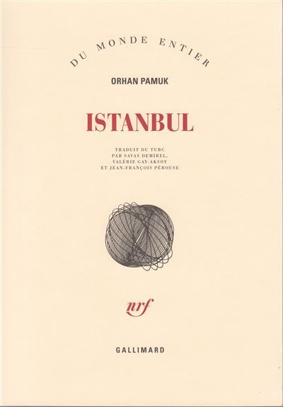 Istanbul Souvenirs d'une ville