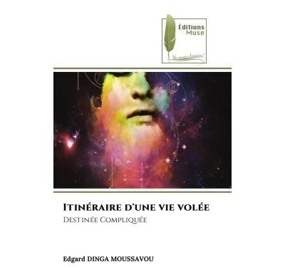 Itinéraire d'une vie volée Destinée Compliquée