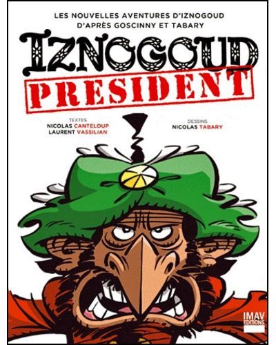 Iznogoud Président