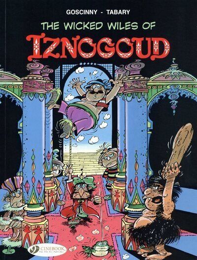 Iznogoud - tome 1 The Wicked Wiles of Iznogoud Tome 1