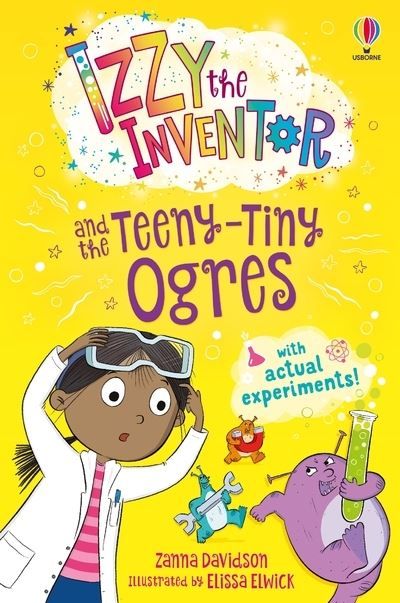 Izzy the Inventor and the Teeny-Tiny Ogres