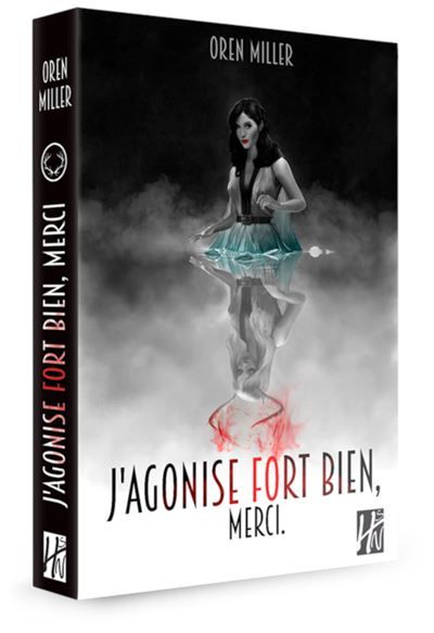 J'agonise fort bien, merci