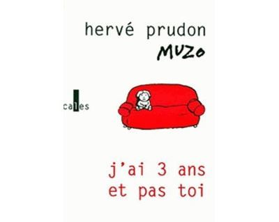 J'ai 3 ans et pas toi