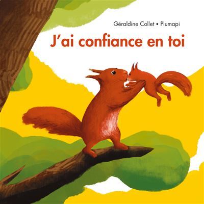 J'ai confiance en toi -  Plumapi