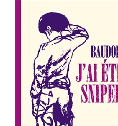 J'ai été sniper