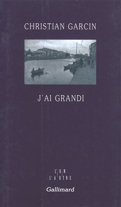 J'ai grandi