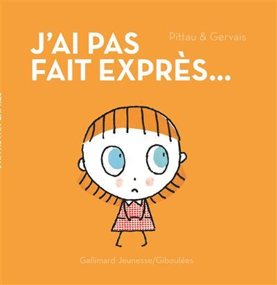 J'ai pas fait exprès !