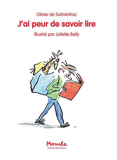 J'ai peur de savoir lire