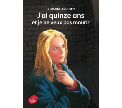 J'ai quinze ans et je ne veux pas mourir Suivi de Il n'est pas facile de vivre