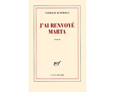 J'ai renvoyé Marta