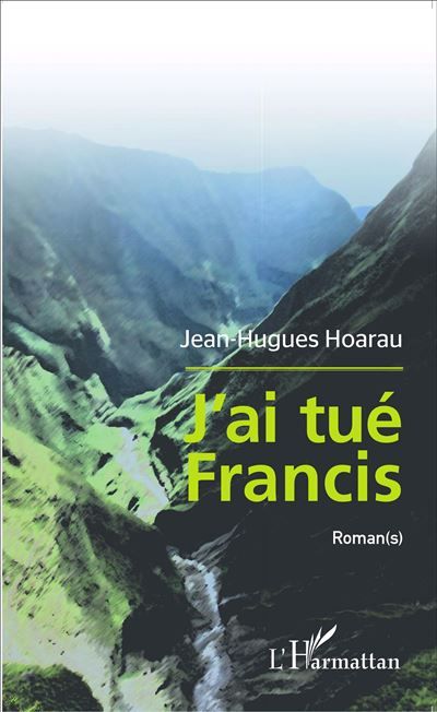 J'ai tué Francis Roman(s)