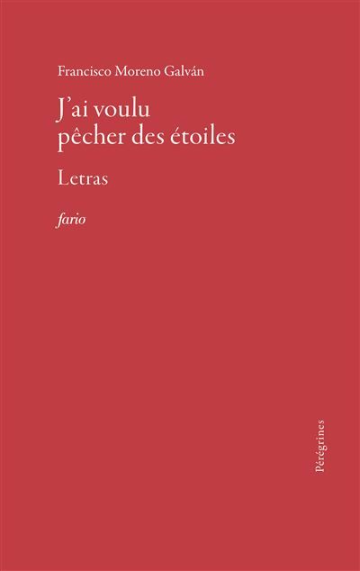 J'ai voulu pêcher des étoiles Letras