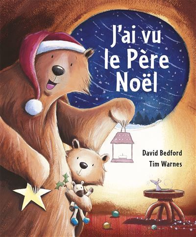 J'ai vu le pere noel - Tim Warnes