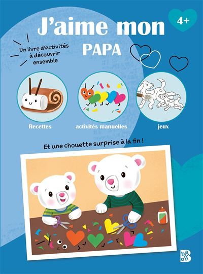 J'aime mes parents - J'aime mon papa