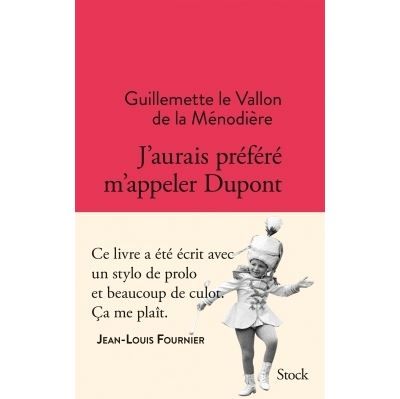 J aurais prefere m appeler dupont