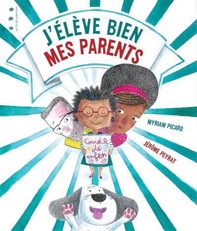 J'eleve bien mes parents