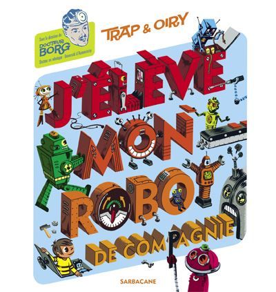 J'élève mon robot
