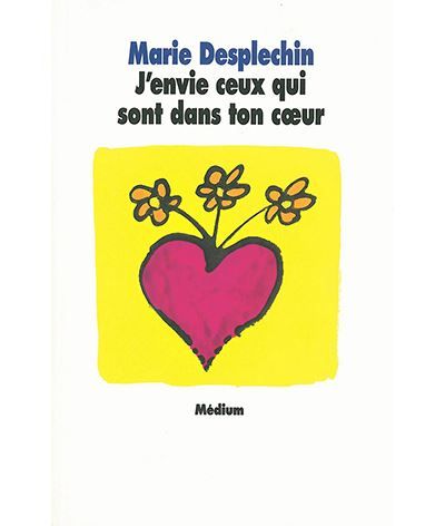 J'envie ceux qui sont dans ton coeur