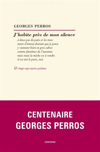 J'habite près de mon silence