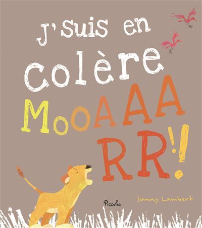 J'suis en colère Mooaarr
