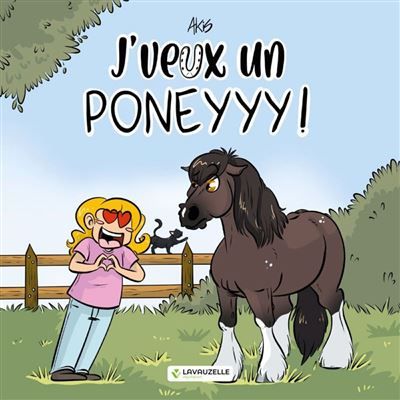 J’veux un poneyyy !