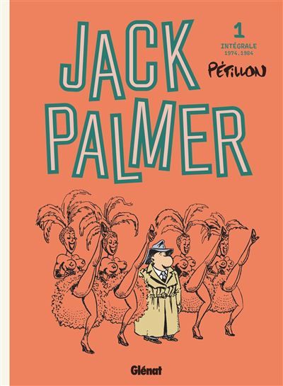 Jack Palmer - Intégrale Tome 01 1974-1984
