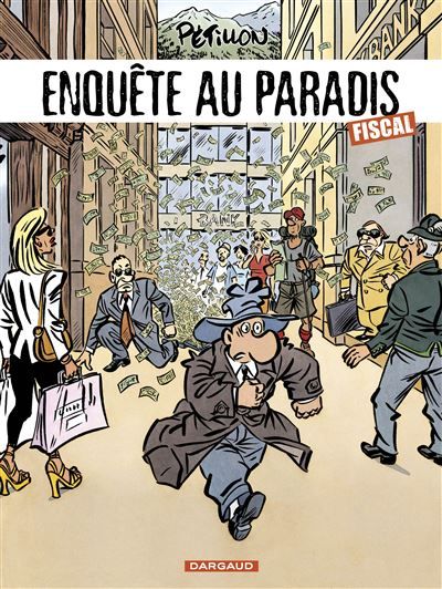 Jack Palmer - Tome 14 - Enquête au paradis fiscal