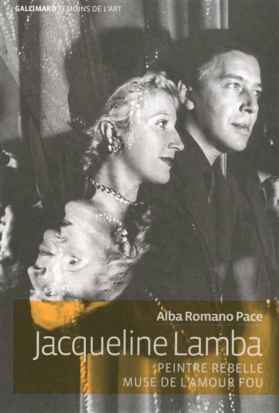 Jacqueline Lamba Peintre rebelle, muse de l'amour fou