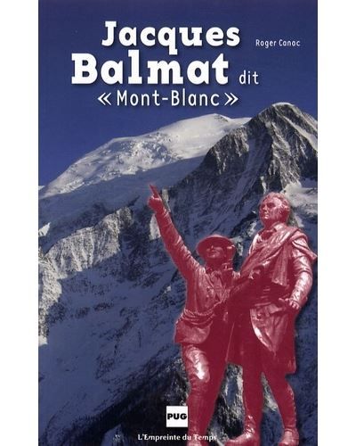 Jacques balmat dit mont blanc