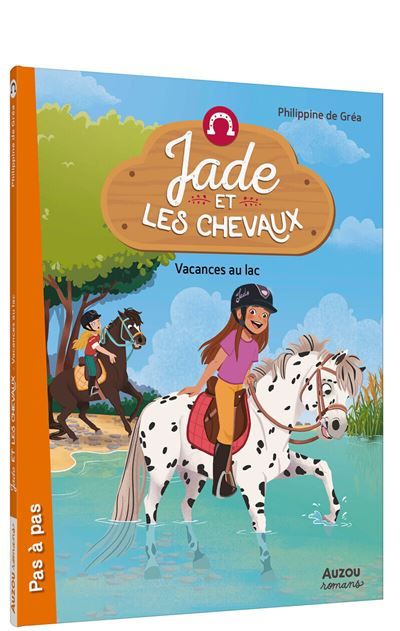 Jade et les chevaux - Vacances au lac -  Lymut