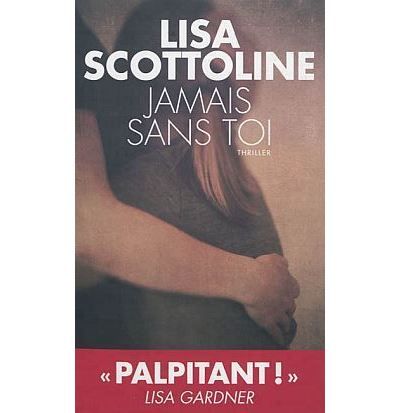 Jamais sans toi
