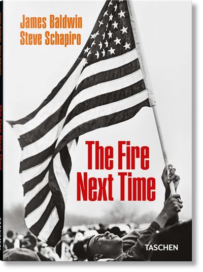 James Baldwin Steve Schapiro. The Fire Next Time
