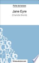 Jane Eyre de Charlotte Brontë (Fiche de lecture)