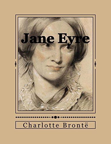 Jane Eyre Ou les Mémoires d'une Institutrice