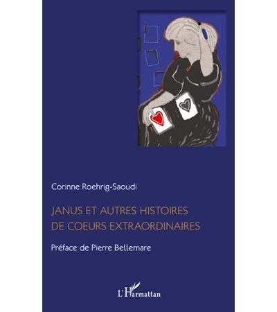 Janus et autres histoires de coeurs extraordinaires