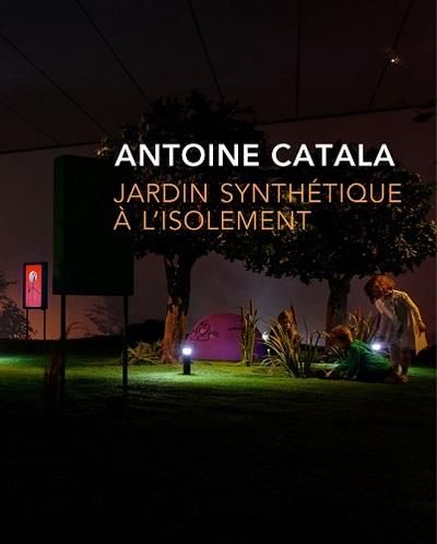 Jardin synthétique à l'isolement Edition bilingue français-anglais