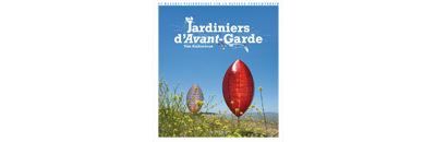 Jardiniers d'avant-garde