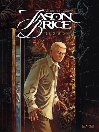 Jason Brice - Tome 2 - Ce qui est caché - Milan Jovanovic