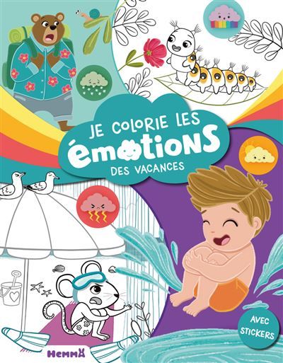 Je colorie les émotions des vacances - Avec stickers - Valérie Deneufchatel