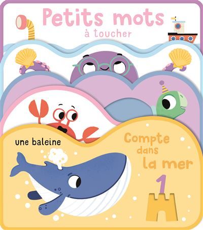 Je compte dans la mer Livre à toucher