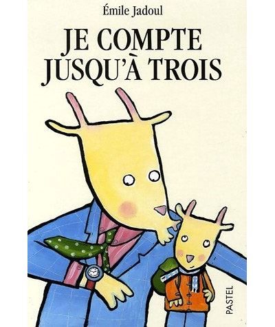 Je compte jusqu a trois
