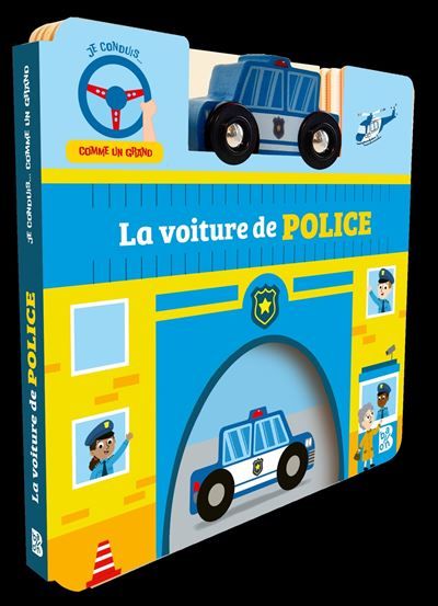 Je conduis comme un grand - La voiture de police
