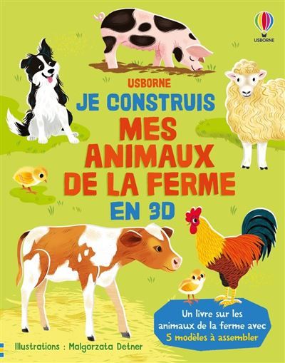 Je construis mes animaux de la ferme en 3D - Dès 4 ans