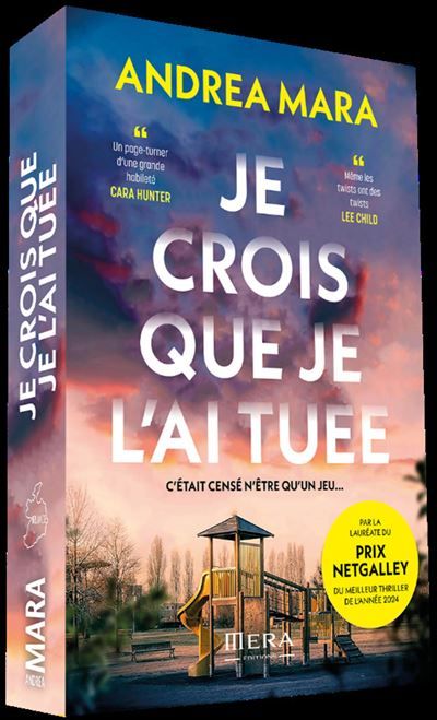 Je crois que je l'ai tuée